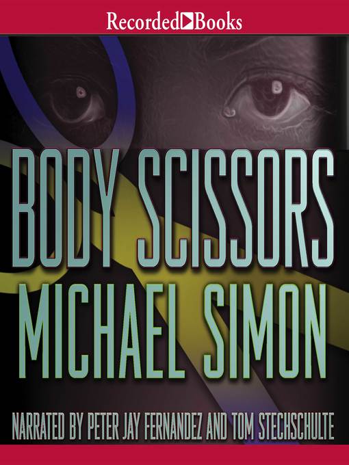 Title details for Body Scissors by Michael Simon - Wait list